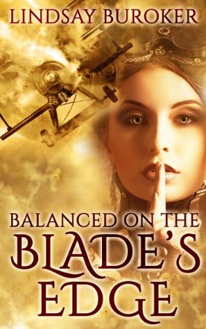 Balanced on The Blades Edge (Dragon Blood #1) by Lindsay Buroker